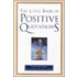 The Little Book Of Positive Quotations