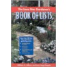 The Lone Star Gardener's Book Of Lists door William D. Adams