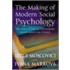 The Making of Modern Social Psychology