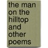 The Man On The Hilltop And Other Poems