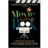 The Movie Business Book, Third Edition