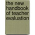 The New Handbook of Teacher Evaluation