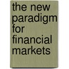 The New Paradigm for Financial Markets by George Soros