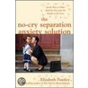 The No-Cry Separation Anxiety Solution door Elizabeth Pantley