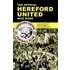 The Official Hereford United Quiz Book