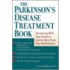 The Parkinson's Disease Treatment Book