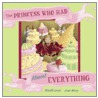 The Princess Who Had Almost Everything door Mireille LeVert