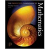 The Princeton Companion to Mathematics by Timothy Gowers