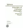 The Principles Of Cartesian Philosophy by Benedictus de Spinoza