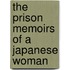 The Prison Memoirs Of A Japanese Woman