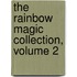 The Rainbow Magic Collection, Volume 2