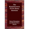 The Reminiscences Of Sir Henry Hawkins door Baron Brampton