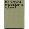 The Richmond Medical Journal, Volume 4 door Onbekend