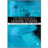 The Sage Dictionary of Leisure Studies door Tony Blackshaw