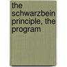 The Schwarzbein Principle, the Program by Diana Schwarzbein