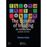 The Science of Imaging, Second Edition by Graham Saxby