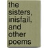 The Sisters, Inisfail, And Other Poems