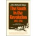 The South In The Revolution, 1763-1789