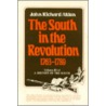 The South In The Revolution, 1763-1789 door John Richard Alden