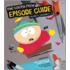 The South Park Episode Guide, Volume 1