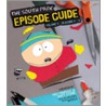 The South Park Episode Guide, Volume 1 door Trey Parker