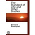 The Standard Of Life And Other Studies