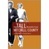 The Tall Brunette from Mitchell County door Linda Born