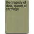 The Tragedy Of Dido, Queen Of Carthage