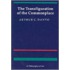 The Transfiguration of the Commonplace