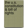 The U.S. Constitution & Bill of Rights door Charles E. Pederson