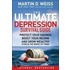 The Ultimate Depression Survival Guide