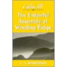 The Unlawful Assembly at Winding Ridge door C.J.J. Henderson