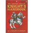 The Usborne Official Knight's Handbook