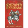 The Usborne Official Knight's Handbook by Sam Taplin