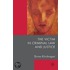 The Victim In Criminal Law And Justice