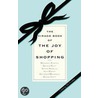The Virago Book Of The Joy Of Shopping door Jill Foulston