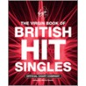 The Virgin Book Of British Hit Singles by Martin Roach