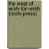 The Wept of Wish-Ton-Wish (Dodo Press)