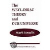 The Weyl-Dirac Theory And Our Universe door Mark Israelit