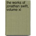 The Works Of Jonathan Swift, Volume Xi