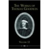 The Works Of Thomas Goodwin, Volume 12 door Thomas Goodwin