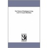 The Works Of Washington Irving Avol. 9 door Washington Washington Irving