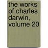 The Works of Charles Darwin, Volume 20 door Professor Charles Darwin
