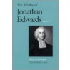 The Works of Jonathan Edwards, Vol. 15 by Stephen J. Stein