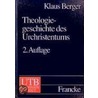 Theologiegeschichte des Urchristentums door Klaus Berger
