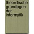 Theoretische Grundlagen der Informatik