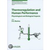 Thermoregulation and Human Performance door F.E. Marino
