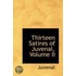 Thirteen Satires Of Juvenal, Volume Ii