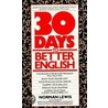 Thirty Days to Better English door Norman Lewis