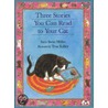 Three Stories You Can Read to Your Cat door Sara Swan Miller
